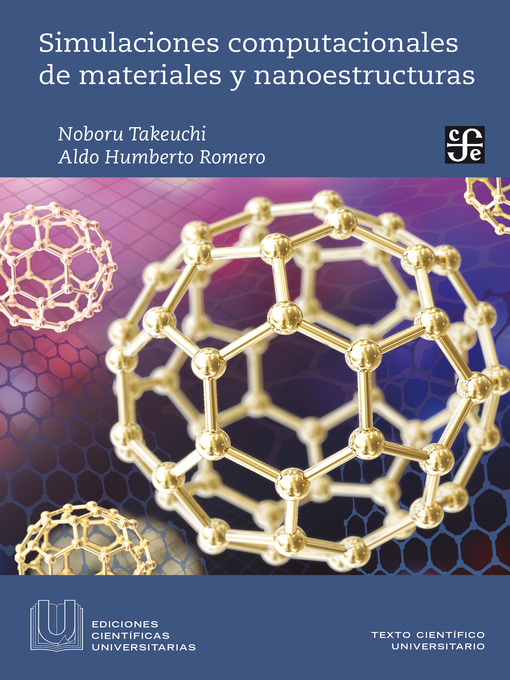Title details for Simulaciones computacionales de materiales y nanoestructuras by Noboru Takeuchi - Available